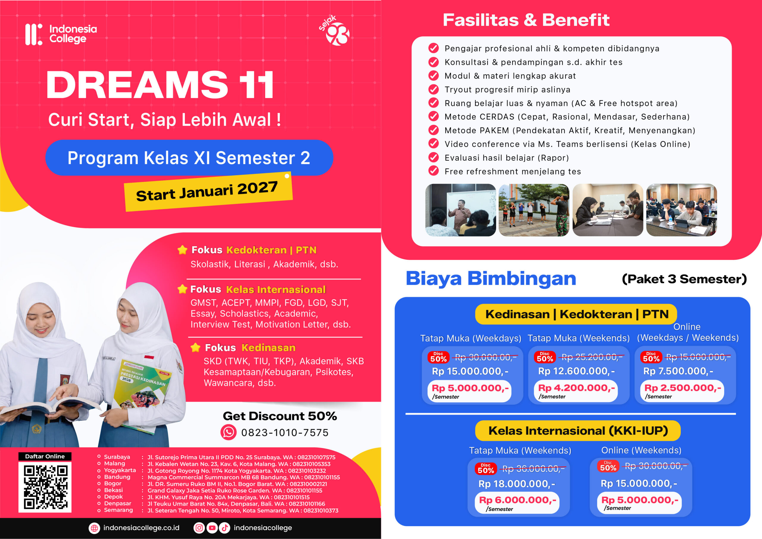 Dreams 11: Bimbel Kedinasan, Kedokteran, Kelas Internasional 2027 by Indonesia College